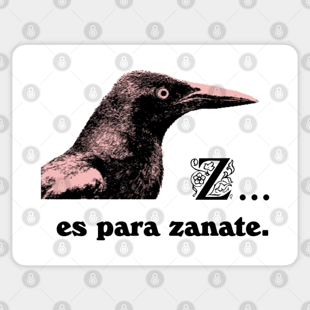 z is for zanate Sticker by amigaboy